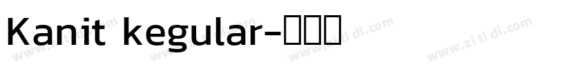 Kanit kegular字体转换